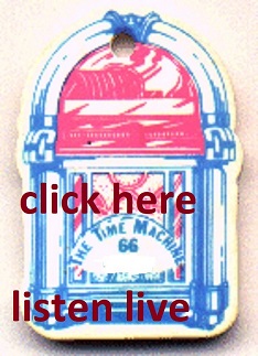 The Time Machine on Classic Oldies click here to listen live